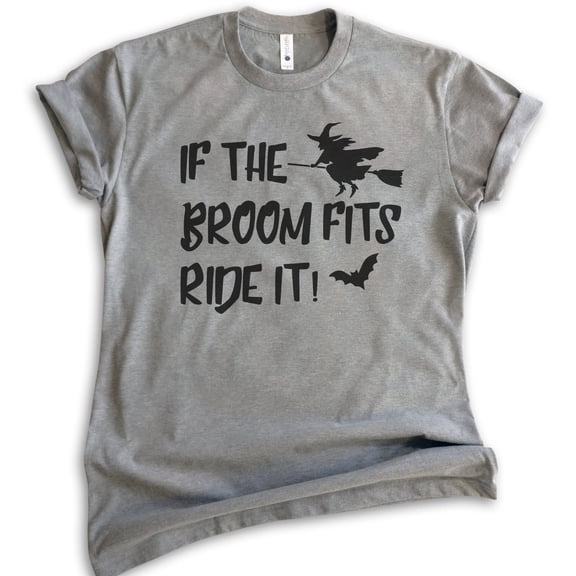 If The Broom Fits Ride It Witch Shirt, Unisex Women's Shirt, Funny Horror T-shirt, Witch T-shirt, Dark Heather Gray, Large