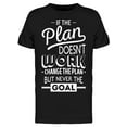 thumbnail image 1 of If The Plan Does Not Work, Text T-Shirt Men -Image by Shutterstock, Male Small, 1 of 2