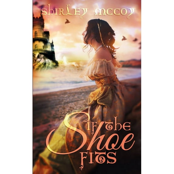 If The Shoe Fits (Paperback)