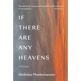 thumbnail image 1 of Pre-Owned If There Are Any Heavens: A Memoir (Hardcover) 0892555572 9780892555574, 1 of 1