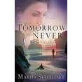 thumbnail image 1 of Pre-Owned If Tomorrow Never Comes (Paperback) 1601420242 9781601420244, 1 of 1