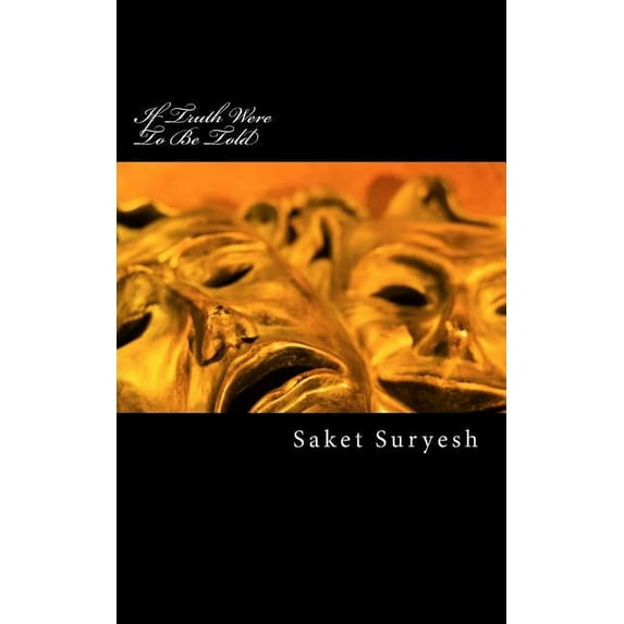 If Truth were to be Told (Paperback)