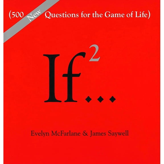 Pre-Owned If Series: If..., Volume 2 : (500 New Questions for the Game of Life) (Series #2) (Hardcover)