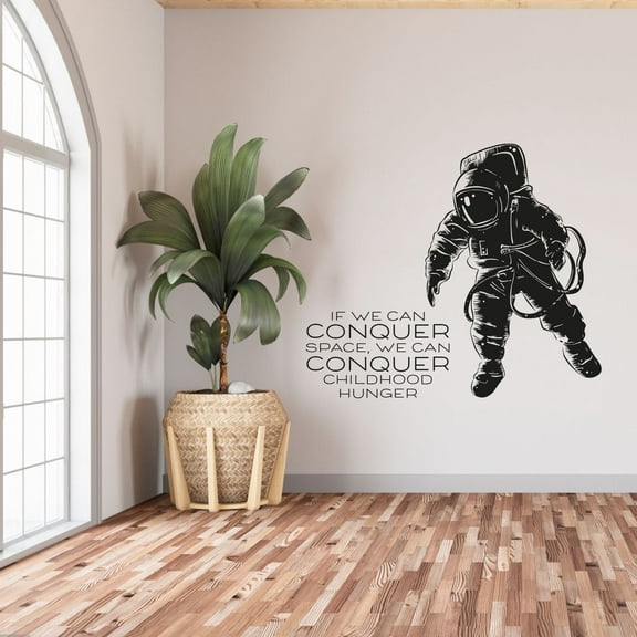 If We Can Conquer Space We Can Conquer Childhood Hunger Quote Cute Astronaut Silhouette Vinyl Wall Art Wall Sticker Wall Decal Home Kids Room Study Room Boys Girls Wall Decor Design Size (20x18 inch)