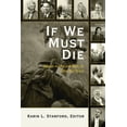 thumbnail image 1 of If We Must Die: African American Voices on War and Peace, (Paperback), 1 of 1