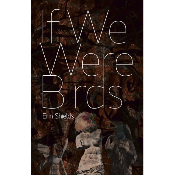 If We Were Birds (Paperback)