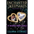 thumbnail image 1 of If Wishes Were Earls: Enchanted Keepsakes, 1 of 1