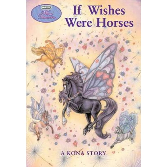 Pre-Owned If Wishes Were Horses: A Kona Story (Paperback) 0312382804 9780312382803