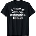 thumbnail image 1 of If Ye Love Me, God T-Shirt mens t hirt men，black，women，misfits，journey ，boys, 1 of 4