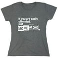 thumbnail image 1 of If You Are Easily Offended Just Sarcastic Humor Novelty Funny Women's Casual Tees, 1 of 3