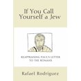 thumbnail image 1 of If You Call Yourself a Jew: Reappraising Paul's Letter to the Romans, (Paperback), 1 of 3