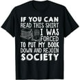 thumbnail image 1 of If You Can Read This Book Lovers Novel Reading Funny T-Shirt, 1 of 3