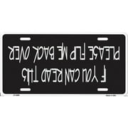 If You Can Read This Flip Me Over Metal License Plate