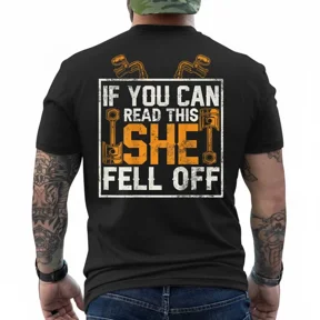 If You Can Read This She Fell Off Biker Back Print T-Shirt