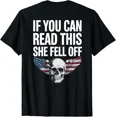 thumbnail image 1 of If You Can Read This She Fell Off Motorcycle Biker Humor Unisex T-Shirt, up to size 5XL, 1 of 2