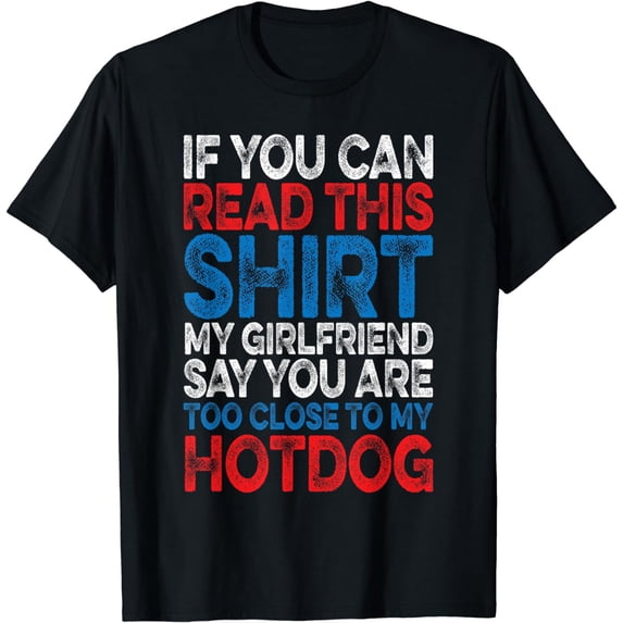 If You Can Read This Shirt 4th Of July Funny Patriotic Men T-Shirt
