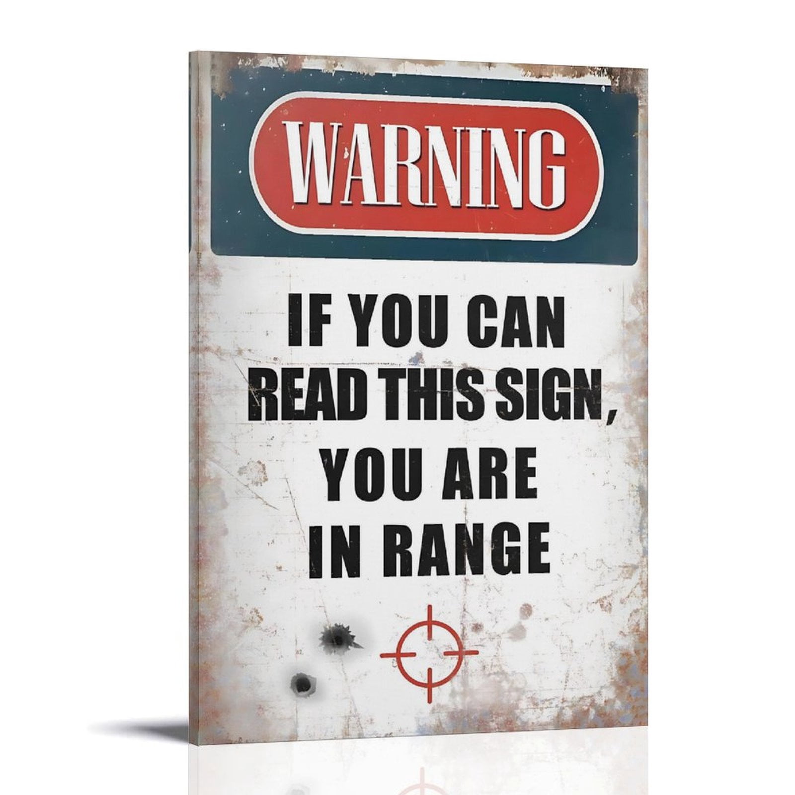 If You Can Read This Sign You Are in Range Painting Vintage Poster ...