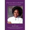 thumbnail image 1 of If You Can't Tell It, Let Me Tell It!: "To God be the Glory for My Story", (Paperback), 1 of 1