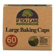 If You Care Fsc Certified Unbleached Large Baking Cups - 60 Count