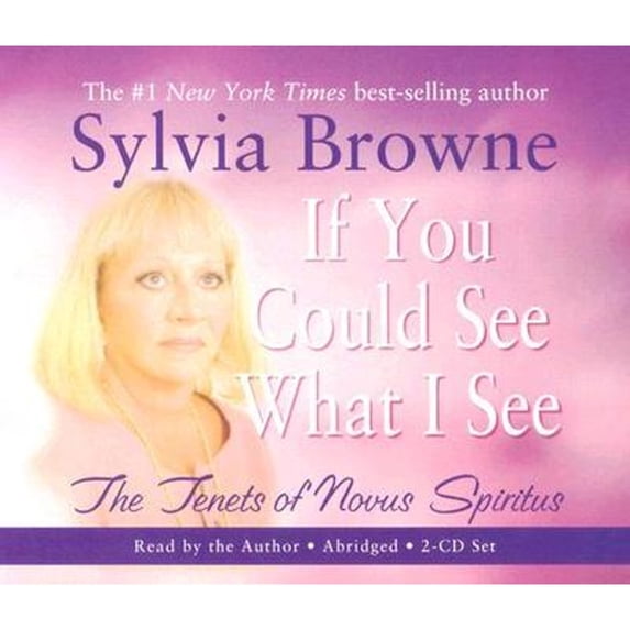 Pre-Owned If You Could See What I See: The Tenets of Novus Spiritus (Unknown) 1401908942 9781401908942