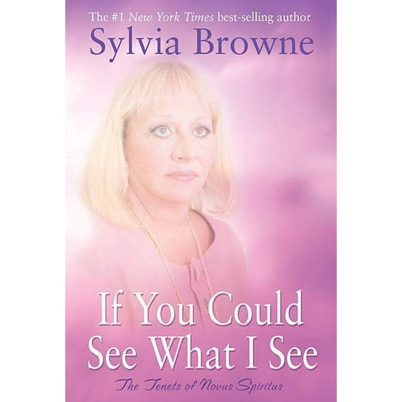 Pre-Owned If You Could See What I See: The Tenets of Novus Spiritus, 9781401907846, 1401907849, Paperback, UNABRIDGED VERSION edition