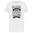 thumbnail image 1 of If You Don't Ask T-Shirt Men -Image by Shutterstock, Male x-Large, 1 of 2