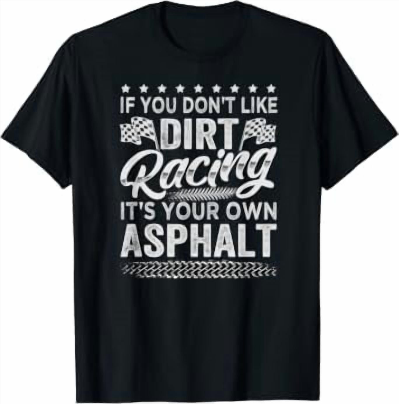 If You Don't Like Dirt Racing It Your Own Asphalt Classic Theme ...