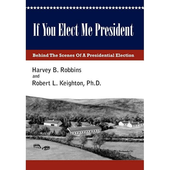 If You Elect Me President (Hardcover)