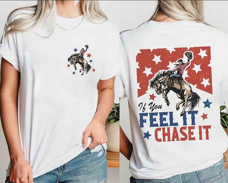 If You Feel It, Chase It Cowboy Glen Powell, Twister 2025 Unisex