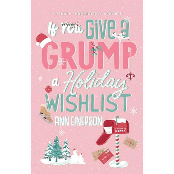 If You Give A Grump A Holiday Wishlist, (Paperback)