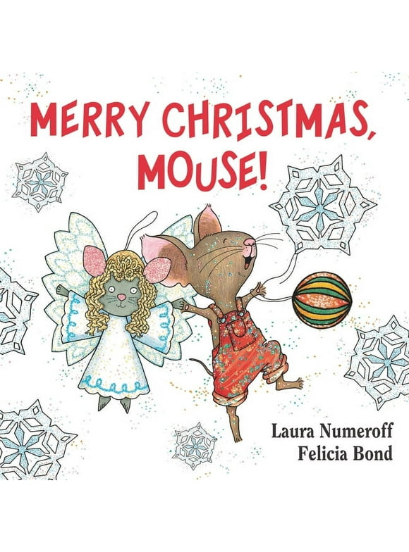 If You Give...: Merry Christmas, Mouse!: A Christmas Holiday Book for Kids (Board Book)