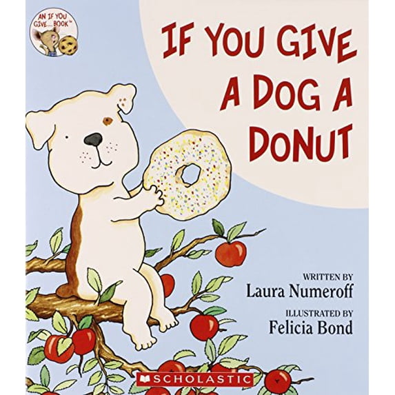 Pre-Owned If You Give a Dog a Donut (Paperback) 0545504732 9780545504737