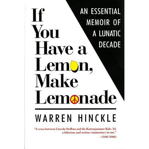 If You Have a Lemon, Make Lemonade, (Paperback)