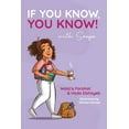 thumbnail image 1 of If You Know, You Know with Sonya, (Paperback), 1 of 1