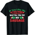 thumbnail image 1 of If You Like My Meatballs,You'll Love My Sausage Gift Tee T-Shirt, 1 of 4