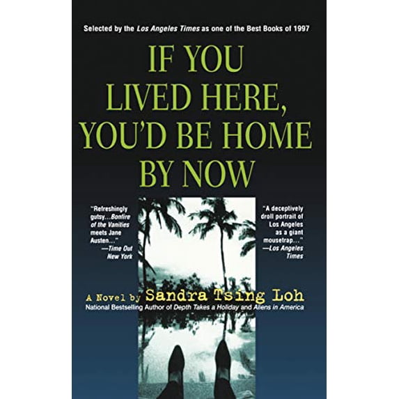Pre-Owned If You Lived Here, You'd Be Home by Now (Paperback) 1573226955 9781573226950