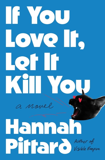 If You Love It, Let It Kill You, (Paperback)