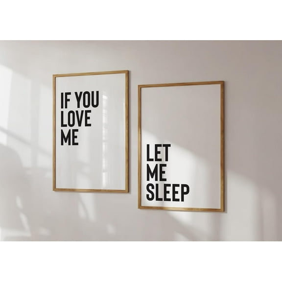 If You Love Me Let Me Sleep Wall Art Poster Set Of 2 Pieces Painting Picture Above Bed Signs Artwork Home Decor for Master Bedroom No Frame