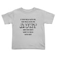 thumbnail image 1 of If You Mess With Me You Mess With My Aunt And You Dont Want To Mess Funny Toddler T Shirts for Boys Girls (Gray, Youth S), 1 of 5