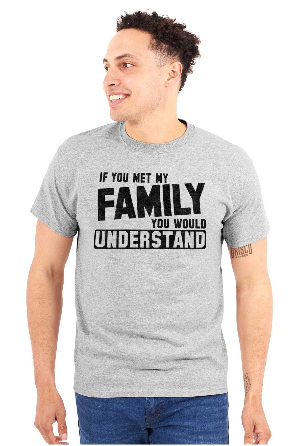 If You Met My Family Understand Funny Plus Size Crewneck Graphic Tee ...
