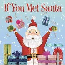 Pre-Owned If You Met Santa: A Christmas Board Book for Kids and Toddlers (Board book) 0593375033 9780593375037