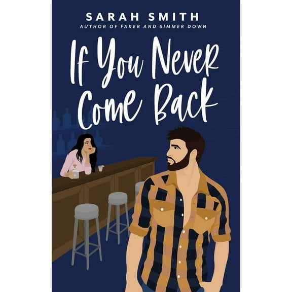 If You Never Come Back, (Paperback)