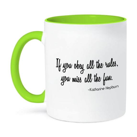 3dRose, IF YOU OBEY ALL THE RULES, YOU MISS ALL THE FUN, 15oz Two-Tone Green Mug