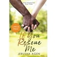 thumbnail image 1 of Sisters Redeemed If You Rescue Me: A Clean Christian Romance (Large Print), Book 3, (Paperback), 1 of 1
