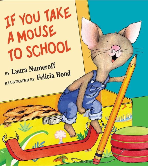 47 If You Take a Mouse to School音声絵本 Laura Joffe Numeroff Hardcover Book, If You Take a Mouse to School