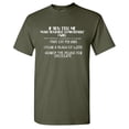 thumbnail image 1 of If You Tell Me Make Yourself Comfortable Sarcastic Humor Graphic Novelty Funny T Shirt, 1 of 5