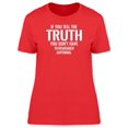 thumbnail image 1 of If You Tell The Truth Tee Men's -Image by Shutterstock, 1 of 1