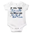 thumbnail image 1 of If You Think I'M Cute You Should See My Aunt, Best Shower Gift Baby Bodysuit Cute Baby Onesie, BABY BODYSUIT LAT 4424, 1 of 3