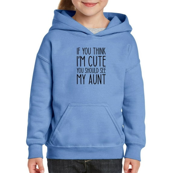 If You Think I'm Cute Hoodie Juniors -Smartprints Designs, Small