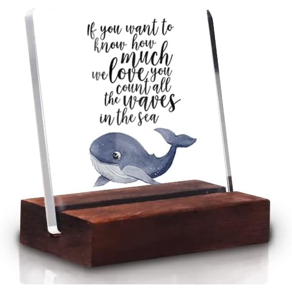 If You Want To Know How Much We Love You Count All The Waves In The Sea Clear Acrylic Table Sign With Wooden Stand Holder Whale Funny Bathroom Quotes Sign For Bedroom Cafes Club Office